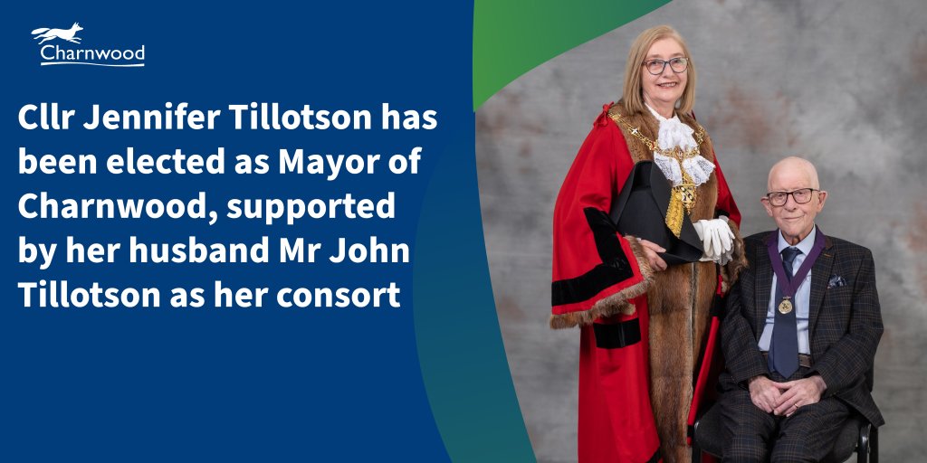 Cllr Jennifer Tillotson has been voted in as Mayor of Charnwood and will be support by her consort, husband Mr John Tillotson