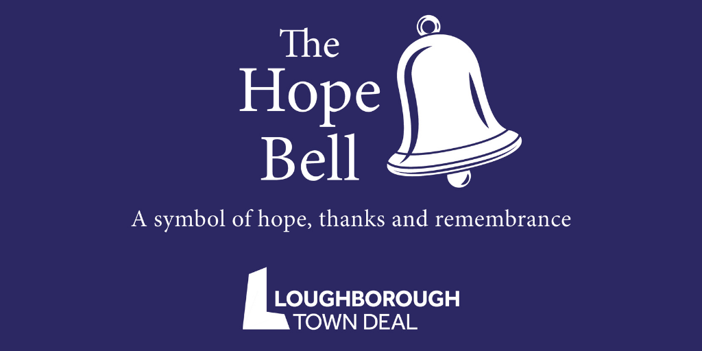 The Hope Bell - a symbol of hope, thanks and remembrance.
