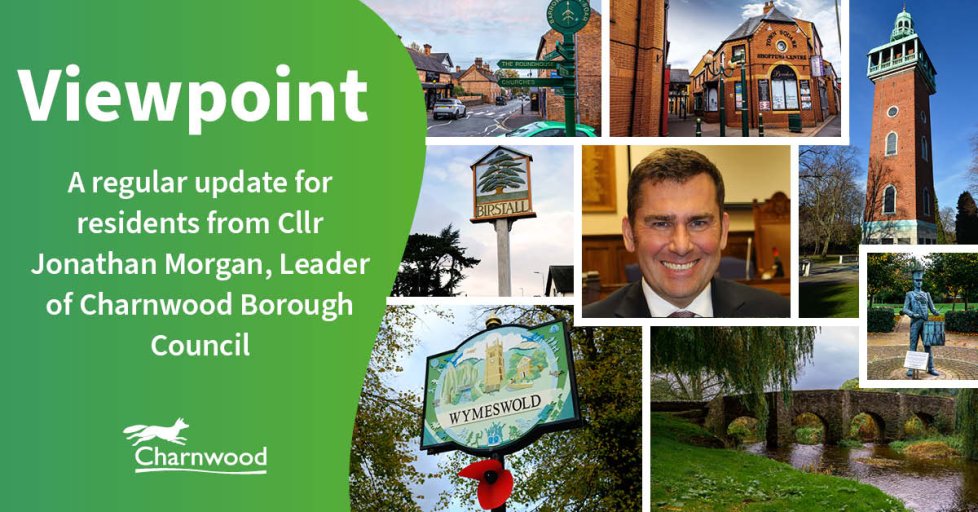 Viewpoint, a regular update from Cllr Jonathan Morgan, Leader of Charnwood Borough Council
