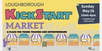 Loughborough Kickstart Market